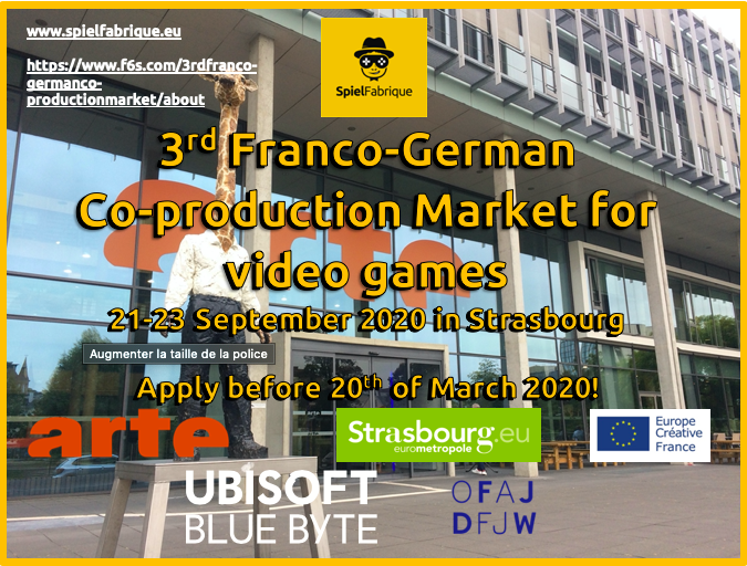 SpielFabrique's tweet photo. CALL FOR PROJECTS #IndieGameDev !!!
3rd French-German Co-production Market for #videogames at 
@ARTEfr in @strasbourg !

Send your application before the 20th of March on F6s:
https://t.co/yKSaVVbPs6

@UbisoftBlueByte @UbiDusseldorf @East_Games https://t.co/p7aebdscX4