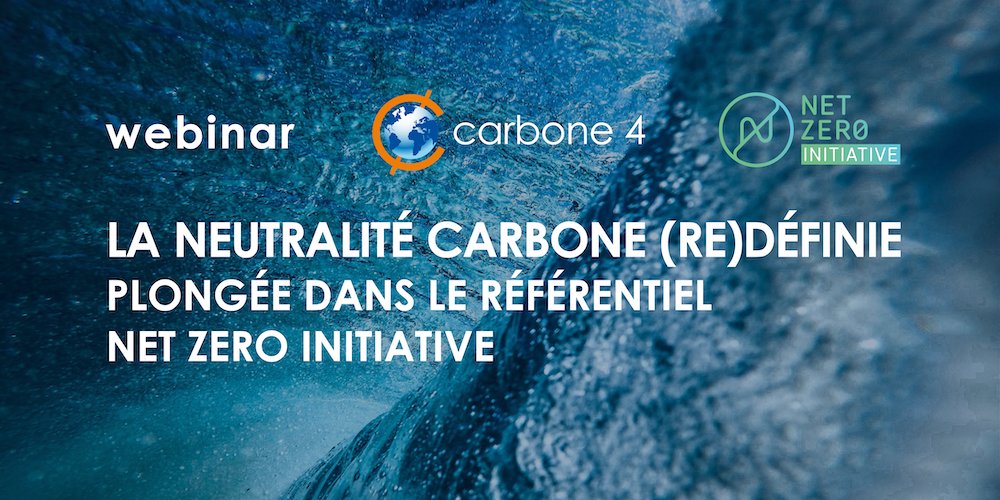 Carbone4's tweet image. Le 30/3, Carbone 4 présentera en webinar le référentiel @_NetZero_ , cadre fondateur d’une nouvelle vision de la #neutralité des entreprises : un langage commun pour piloter l'action climatique de manière sincère, ambitieuse et transparente.
inscription 👇
register.gotowebinar.com/register/11606…