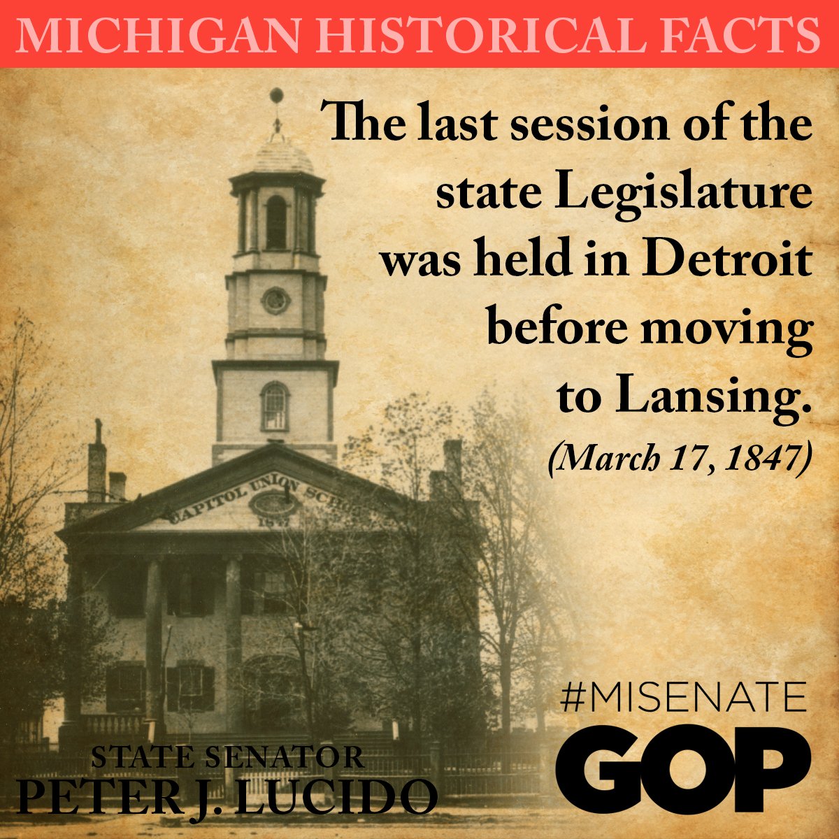 MiSenate8's tweet image. On March 17, 1847, the State Legislature met for the last time in Detroit before moving to Lansing.