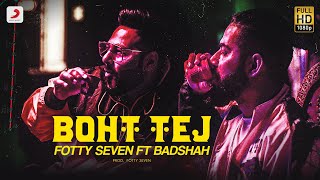 Watch Full official video #BohtTej Rap Song Singer #FottySeven and #Badshah
Watch now - lyricsblow.com/2020/03/boht-t…