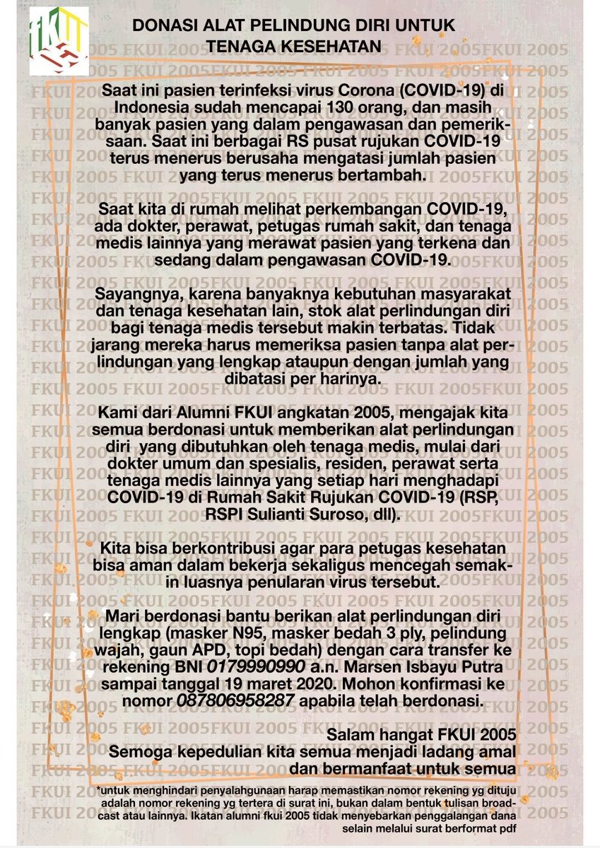 Twitter,

Beberapa teman seangkatan saya FKUI 2005 ada yang berada pada lini depan pelayanan dan penanggulangan Covid-19.

Alat pelindung diri sudah mulai habis.

Jikalau ada yang tergerak untuk menyumbang bisa langsung ke CP yang tersedia di poster/flyer ini.

Terima kasih.