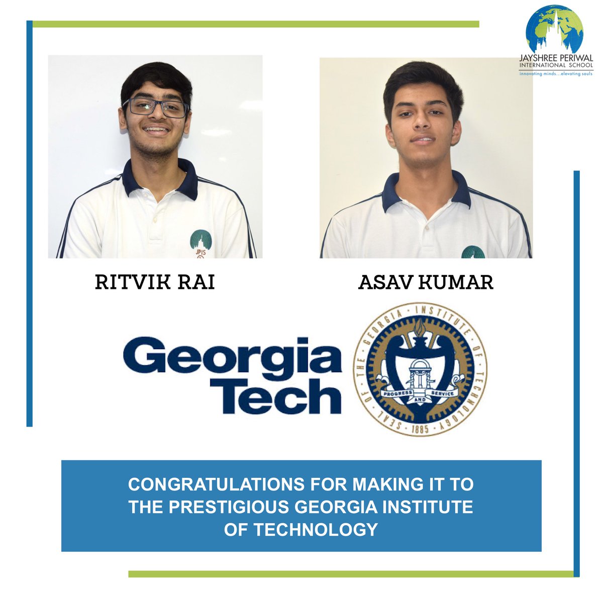 JPIS Hostel students Ritvik Rai and Asav Kumar get accepted into Georgia Institute of Technology consistently ranked amongst the top Universities in the World for Science and Technology
#georgiatech #jpis #jpischool #education #highereducation  #universityplacement #prestigious