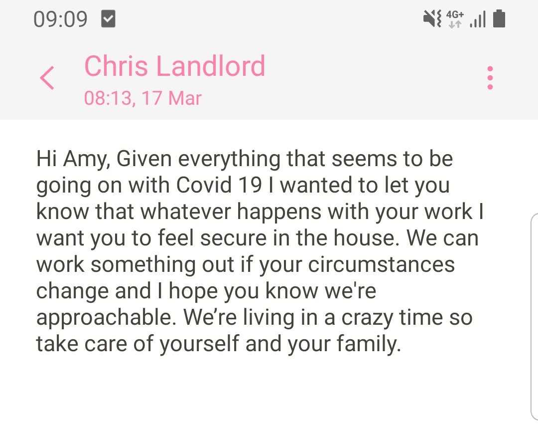 My landlord just text me this and I'm sobbing. LANDLORDS, TAKE NOTE. If you're in a position to say this to someone, please do. When we can't rely on the government, we've got to help each other. #COVID19 #rentfreeze #landlords