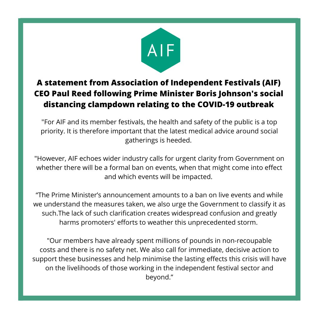 A statement from Association of Independent Festivals (AIF) CEO Paul Reed following Prime Minister <a href="/BorisJohnson/">Boris Johnson</a>'s social distancing clampdown relating to the COVID-19 outbreak:

bit.ly/3aZDnVl