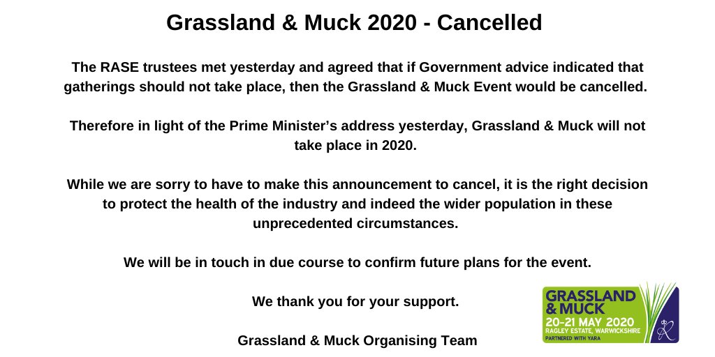 Grassland &amp; Muck 2020 - Cancelled

The RASE trustees met yesterday and it has been agreed that due to Government advice regarding gatherings, the 2020 Grassland &amp; Muck event will be cancelled.

Please see below for full statement.

We thank you for your support.