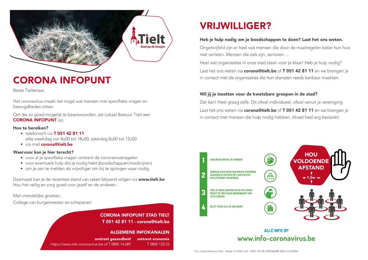 Elke Tieltenaar krijgt vandaag deze flyer in de bus. Met alle info rond het Corona Infopunt  (T 051 42 81 11 of corona@tielt.be) en de mogelijkheid om hulp te vragen of te bieden. Alle updates via tielt.be of corona.tielt.be. Hou het veilig intussen!