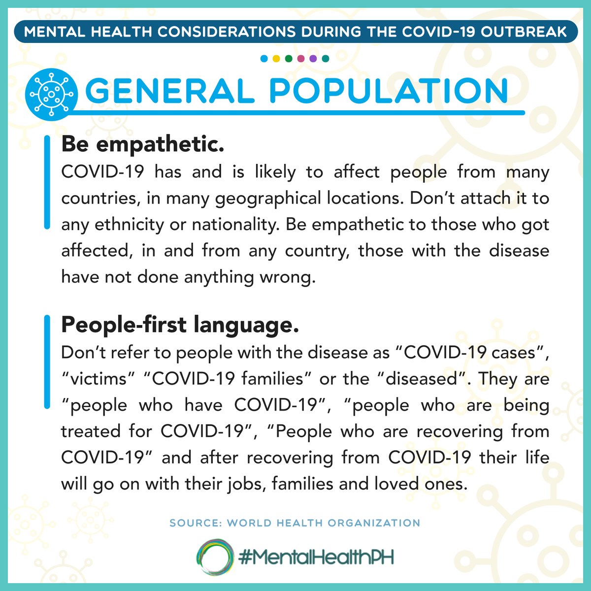 [Mental Health Considerations during COVID-19 Outbreak]For the General Population  #MentalHealthPH  #COVID19 (Source:  @WHO )