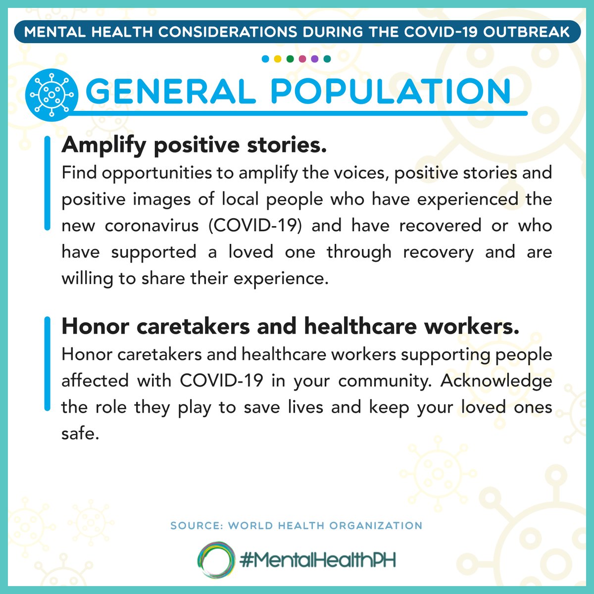 [Mental Health Considerations during COVID-19 Outbreak]For the General Population  #MentalHealthPH  #COVID19 (Source:  @WHO )