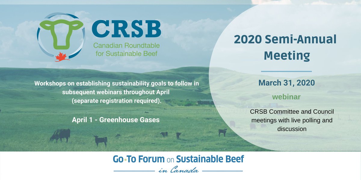 UPDATE: <a href="/CRSB_beef/">Canadian Roundtable for Sustainable Beef (CRSB)</a> #Semi2020 meeting is moving online. Previously planned for an event in Calgary, CRSB's semi-annual is shifting to a webinar-based event March 31 &amp; April 1 to facilitate #socialdistancing and protect attendees. Register: bit.ly/2INYz4A.
