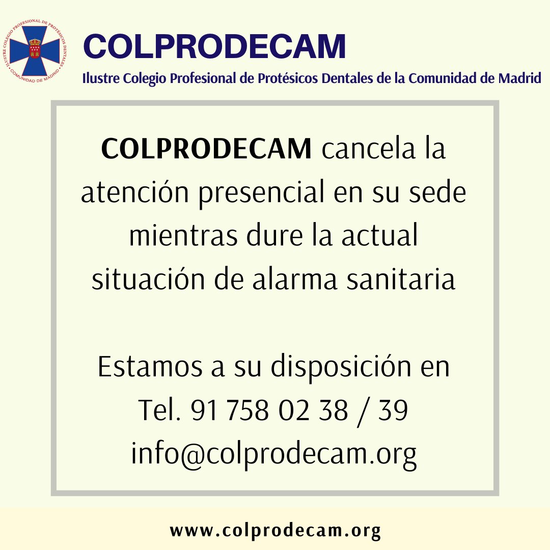 ColProt's tweet photo. COLPRODECAM cancela la atención presencial mientras dure la actual situación de alarma sanitaria. Les atenderemos por vía telefónica y por email. Gracias.
#protesicosdentales #protesisdental #laboratoriodental #coronavirus #estadodealarma #colprodecam #protesicosmadrid https://t.co/F5A3jd0WeA
