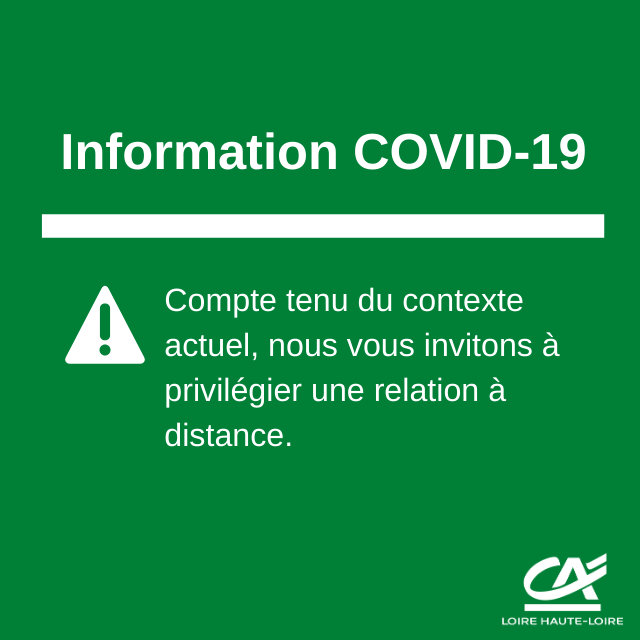 Ca Loire Haute Loire On Twitter Information Covid 19 Pour Nos Clients Particuliers Compte Tenu Du Contexte Actuel Nous Vous Invitons A Privilegier Une Relation A Distance Et A Effectuer Vos Operations