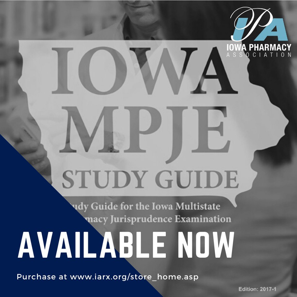 Iowa Pharmacy Association on Twitter "IPA's 2020 Iowa MPJE Study Guide
