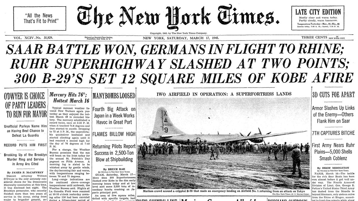 March 17, 1945: Saar Battle Won; Germans in Flight to Rhine; Ruhr Superhighway Slashed at Two Points; 300 B-29's Set 12 Square Miles of Kobe Afire  https://nyti.ms/2U6XB8E 