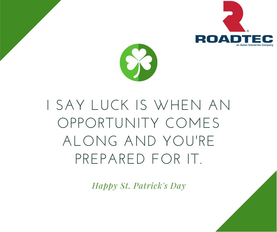 Roadtec's tweet photo. Happy St. Patrick’s Day! #Roadtec #DedicatedToYourSuccess https://t.co/1hxoAofRiz