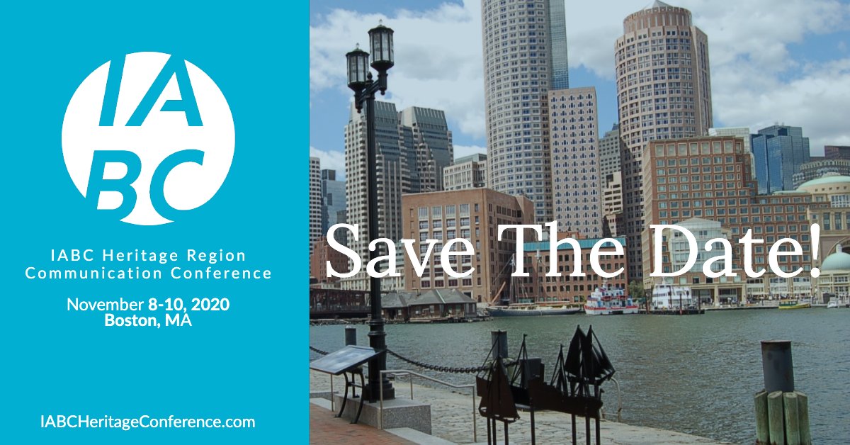 IABC_Heritage's tweet photo. IABC Heritage Region Seeks Communication and Marketing Speakers for 2020 Conference in Boston - Extended Deadline Now: Tuesday, March 31 https://t.co/y8j0Mk1dfc https://t.co/0S5xcxjHOe