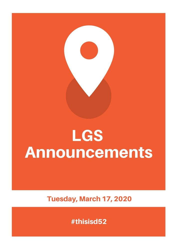 WGSD52's tweet photo. LGS Announcements 3.17.20 https://t.co/zkWO6Ymiow https://t.co/ZfSZ1rI8Od