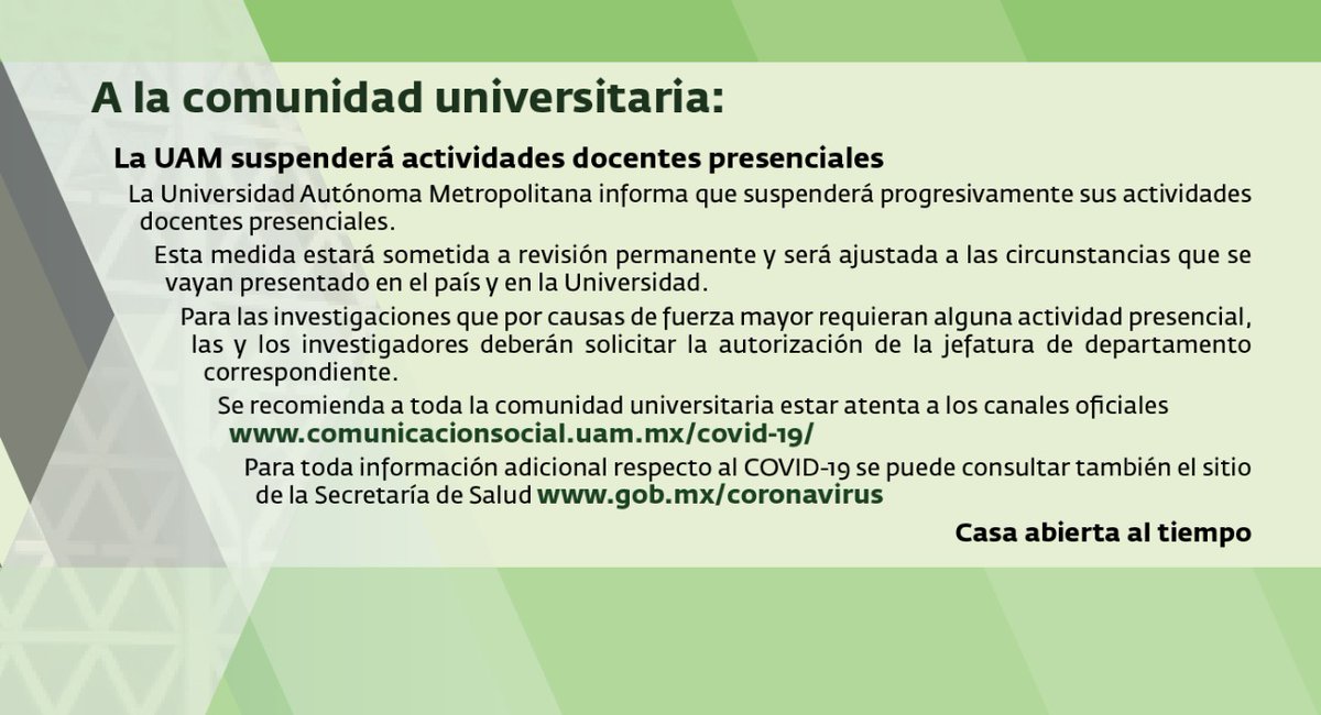 A la comunidad universitaria... #SanaDistancia #SoyUAM