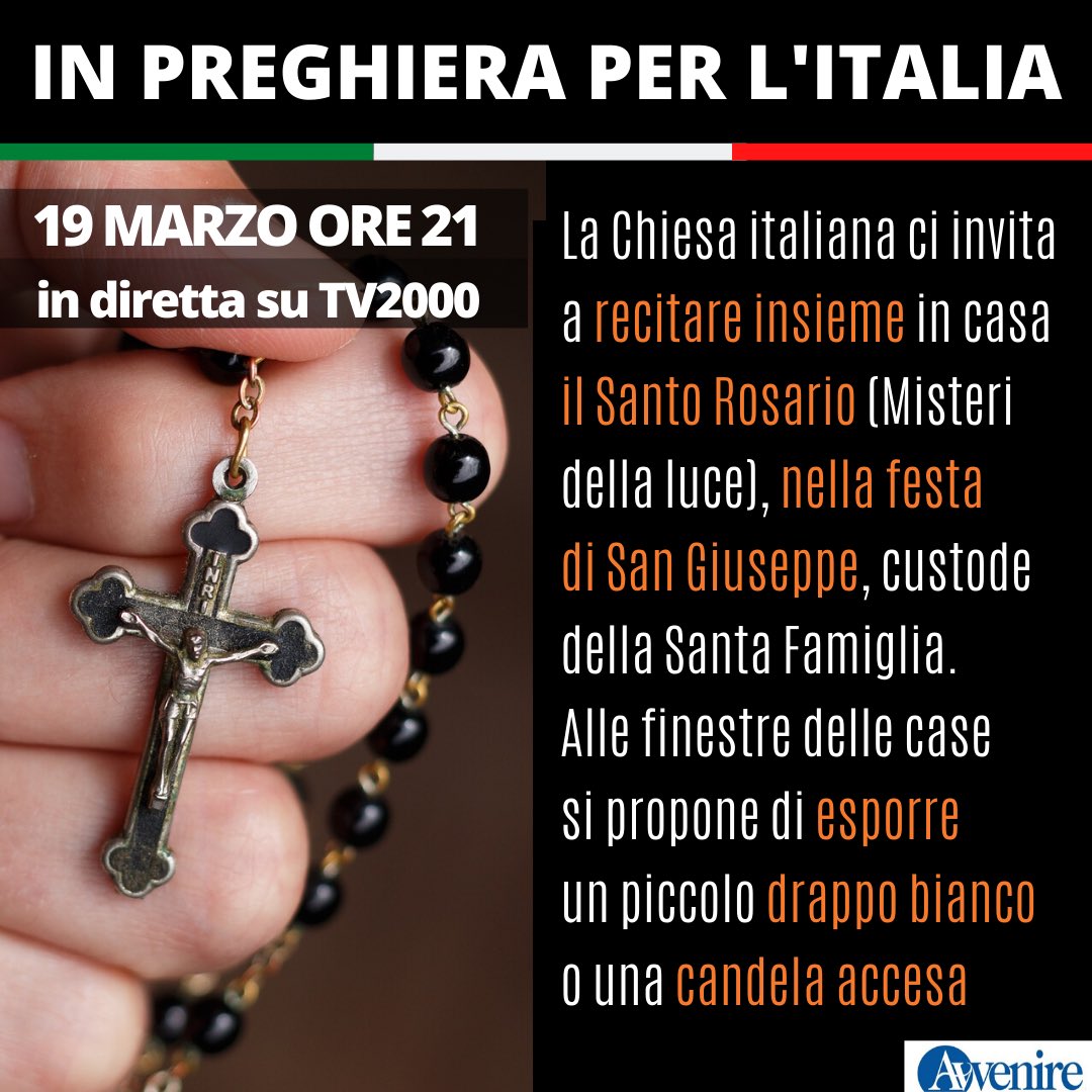 #coronavirus La Chiesa: il #19marzo alle 21 preghiamo tutti insieme il Santo #Rosario per l’Italia - per favore, fai girare avvenire.it/chiesa/pagine/…
