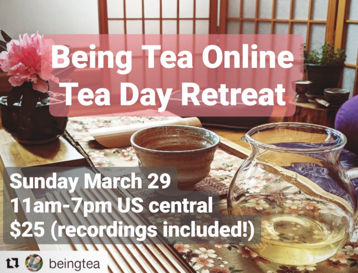 beingtea's tweet photo. Online life expands even more, friends! Sunday, 3/29, join me for a special #BeingTea Online Tea #DayRetreat! Live, interactive and soothing #tea sensory workshops + tea #meditation and guided relaxation. $25 day pass, includes recordings β€οΈ RSVP at https://t.co/hsi7hCJSxC https://t.co/n11F4PArSd
