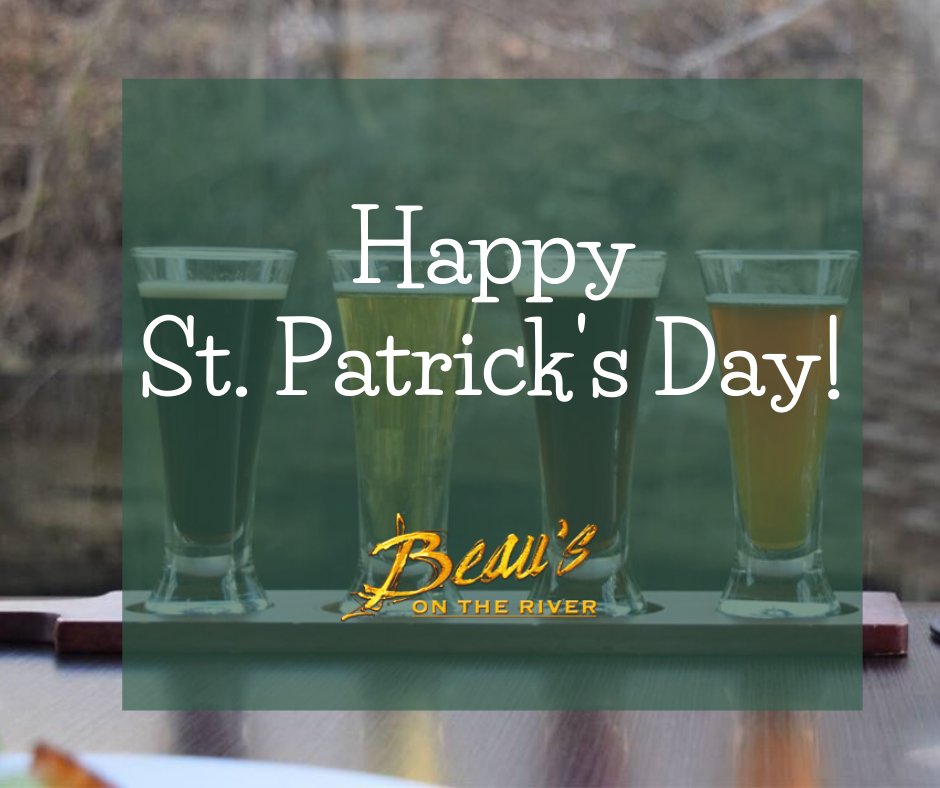We wish you all the luck on this #StPatricksDay! #luckoftheirish #beausontheriver