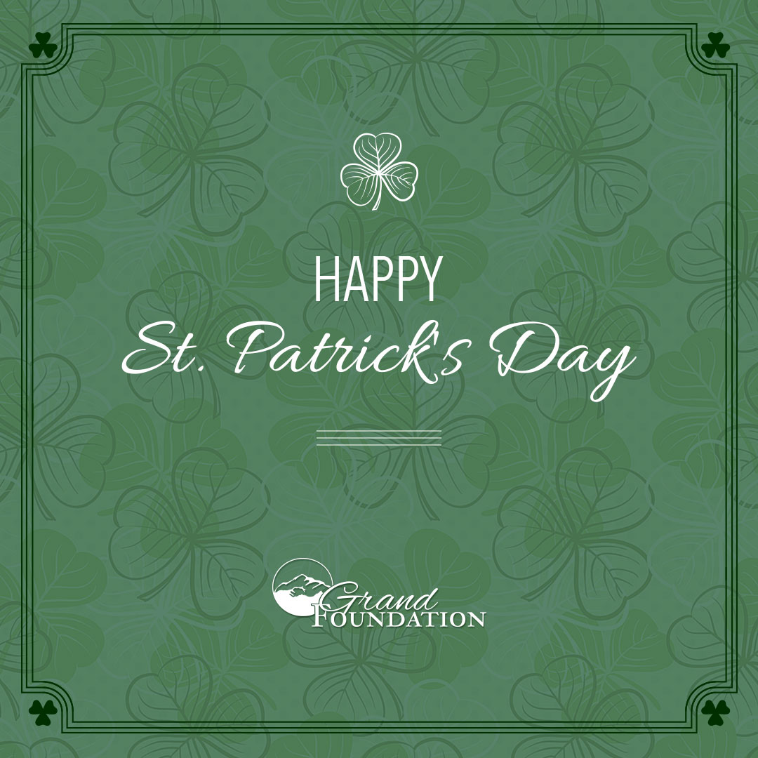 Happy St. Patrick's Day! Tell us why you feel #fortunate today? #stpattysday #grandfoundation