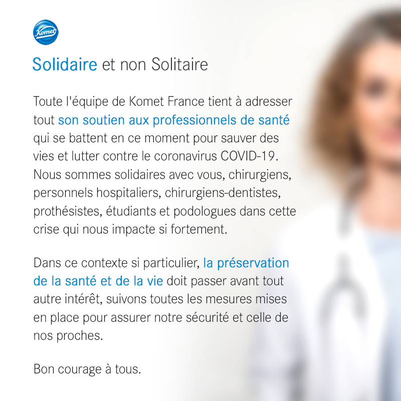 [COVID-19] Komet France adresse son soutien aux professionnels de santé.