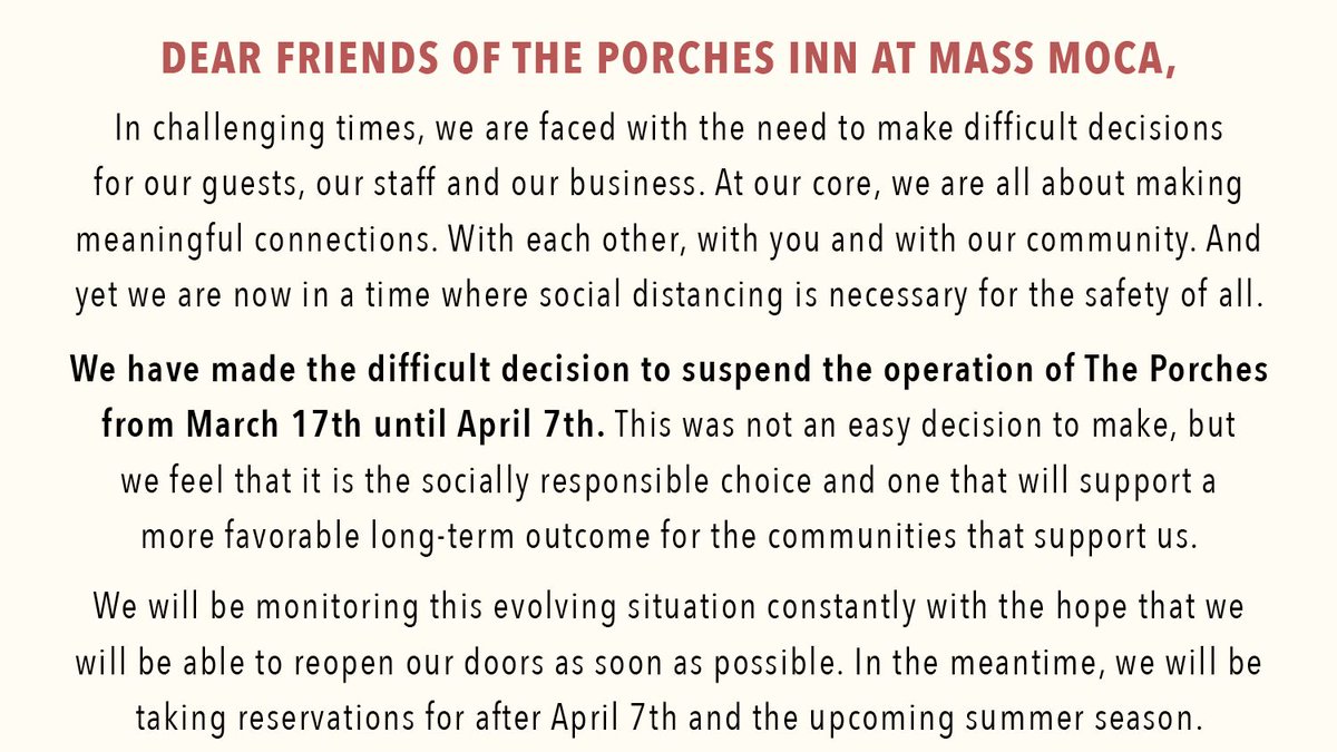 Please call 413-664-0400 with any concerns or questions. Be Safe. We are all in this together! 

- The Porches Staff