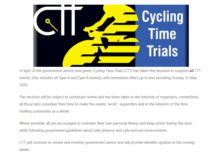 Events are unfolding fast. CTT have now issued a notice banning ALL time trials, both Open and Club events across the county until 31st May this afternoon. Stay safe.