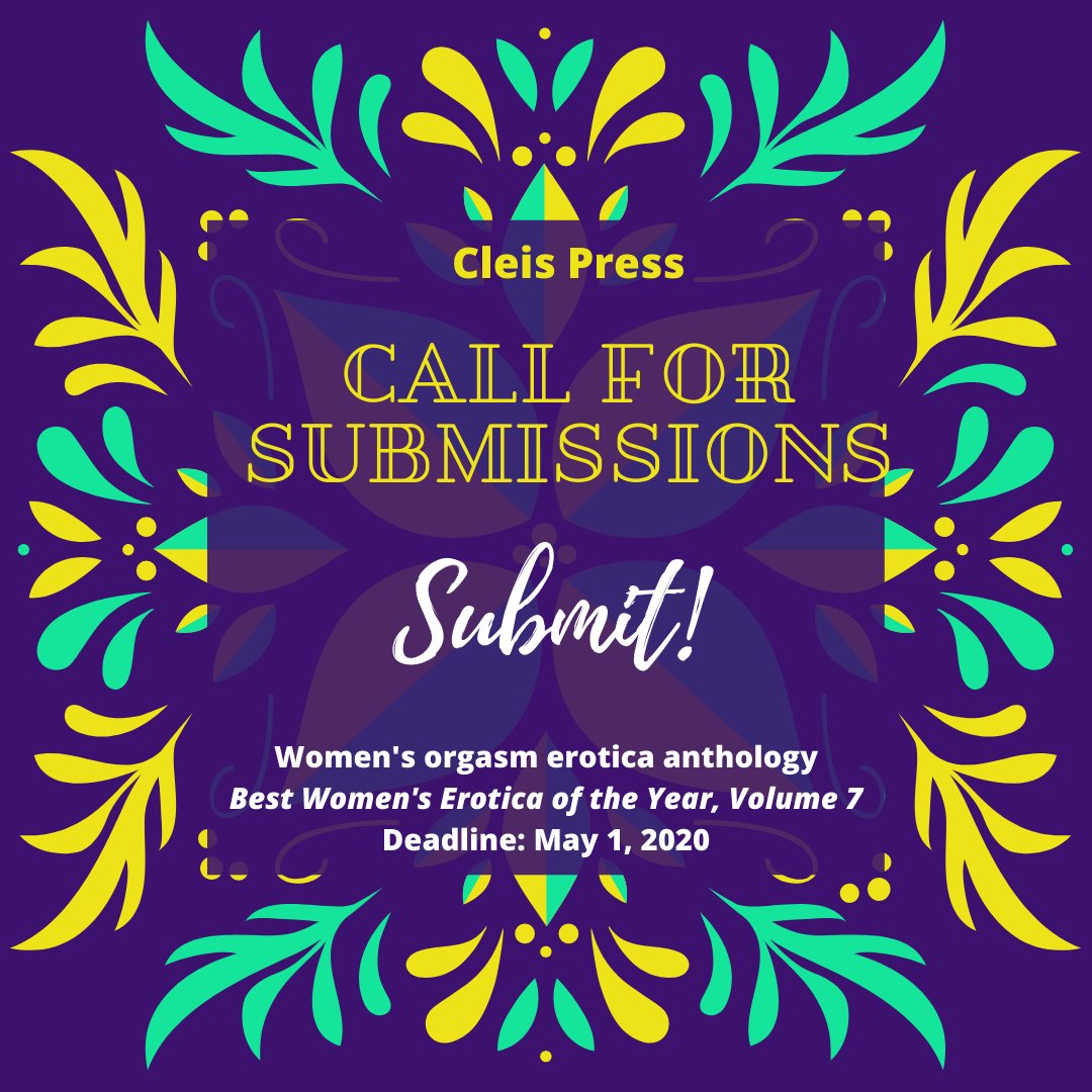 raquelita's tweet photo. Good news, #erotica writers! I extended my @cleispress women's orgasm erotica anthology deadline to May 1 &amp; updated the guidelines: https://t.co/rqBJZPjn84 Pays $75/story. @BWEoftheyear 7 pays $225/story, also May 1 deadline: https://t.co/iN8P6o4vSC Please share widely! Thanks. https://t.co/lKpeTxPX6y