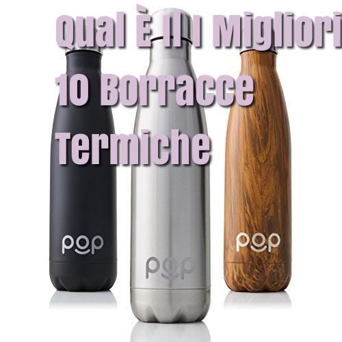 miglioreopinio1's tweet image. Qual È Il I Migliori 10 Borracce Termiche

#In #Bonvivo #EClick here &amp;gt;&amp;gt; buff.ly/2Qnq88S