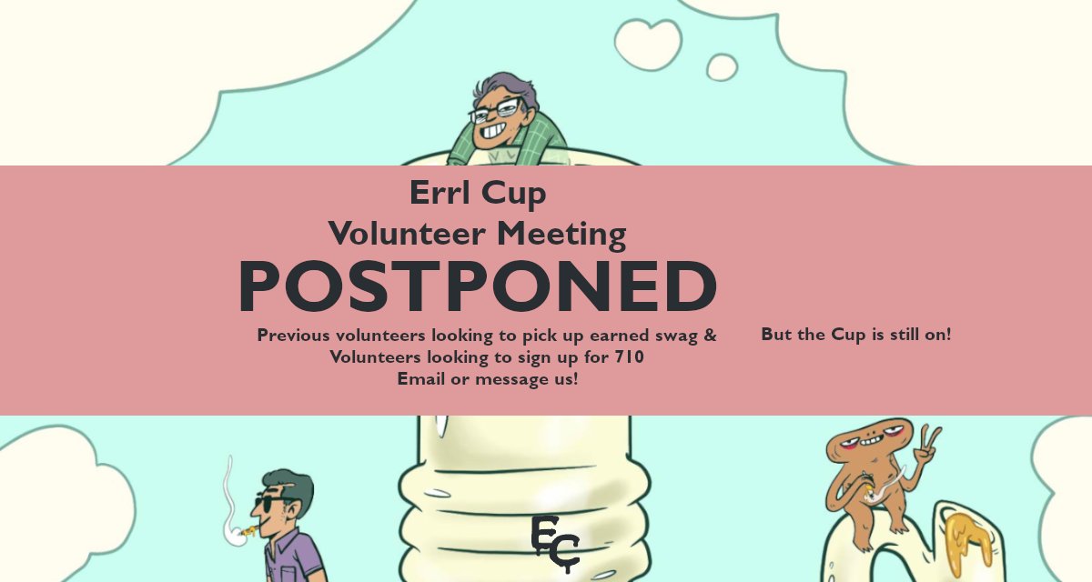 errlcup's tweet photo. In an effort to keep all loved ones safe from potential illness the #710degreecup volunteer meeting scheduled for thursday is postponed. 🙁 We are monitoring the situation hour by hour and will schedule a replacement meeting as soon as it is reasonable to do so. 👍 https://t.co/y3M3u5qWF4