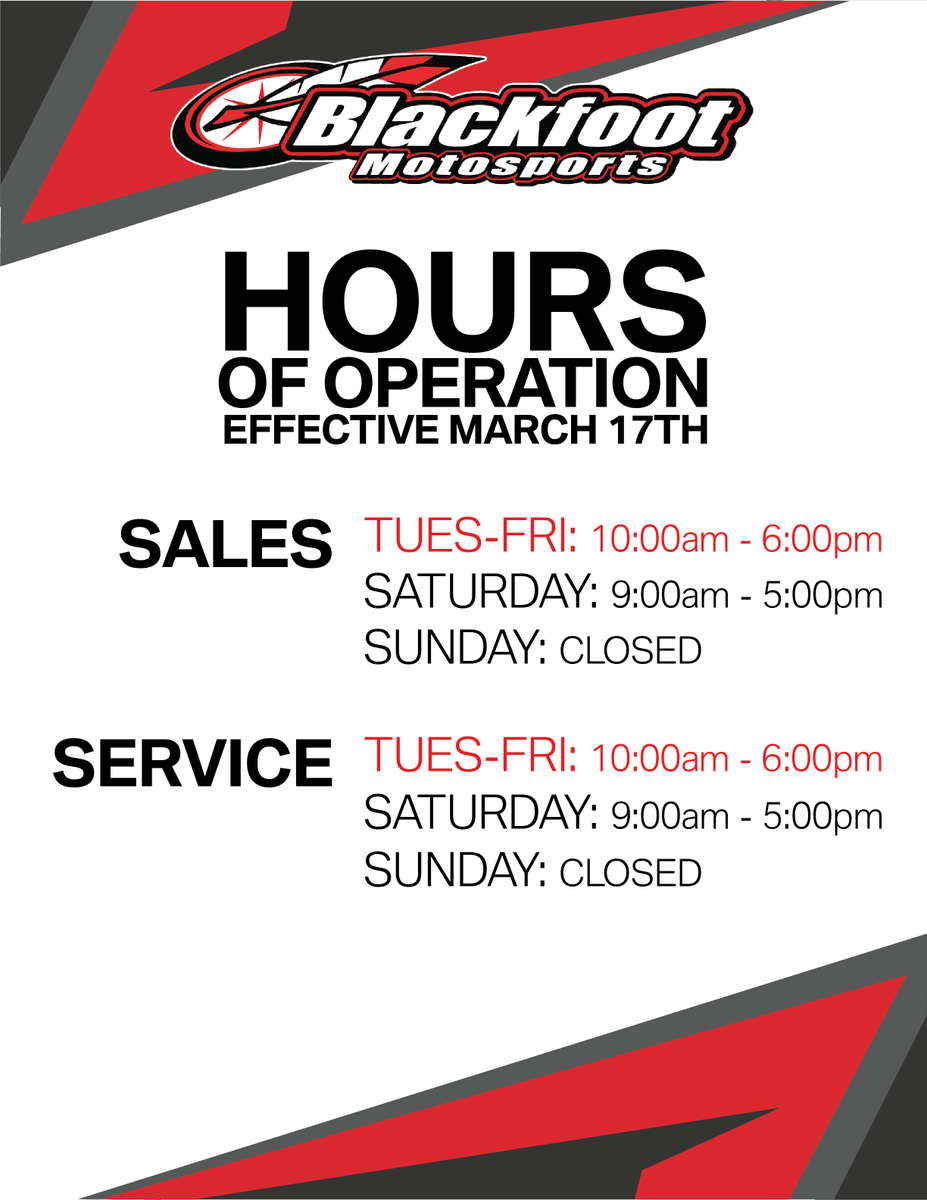 UPDATE MARCH 17TH

To our valued Blackfoot customer,

As everything is rapidly changing, we will remain fluid at this time and will be posting updates weekly. So please make sure to keep up to date with our social media!

Please see our new business hours below.