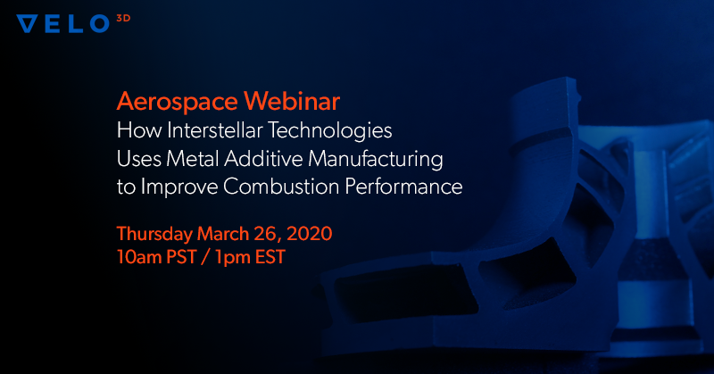 VELO3DMetal's tweet photo. Enjoy @JeffThornburg and Zach Murphree's #AMUG2020 presentation from the comfort of your home office on 3/26! Register here: https://t.co/KkJAl381B3 @propulsiongurus #additivemanufacturing #aerospace https://t.co/AHhmiU3JOQ