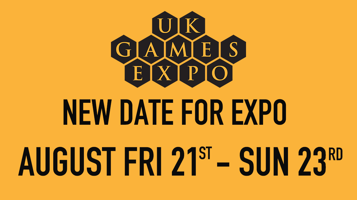 UKGamesExpo's tweet photo. UK Games Expo is postponed to August 21st to 23rd 2020: https://t.co/0zdpIDuTYf

#UKGamesExpo #UKGE2020 #gamesconvention #hobbygames #tabletopgames #HiltonMetropole #NECBirmingham #daysoutwithkids #lifeisbetterplayingtogether #boardgames https://t.co/RyCvljpcKF