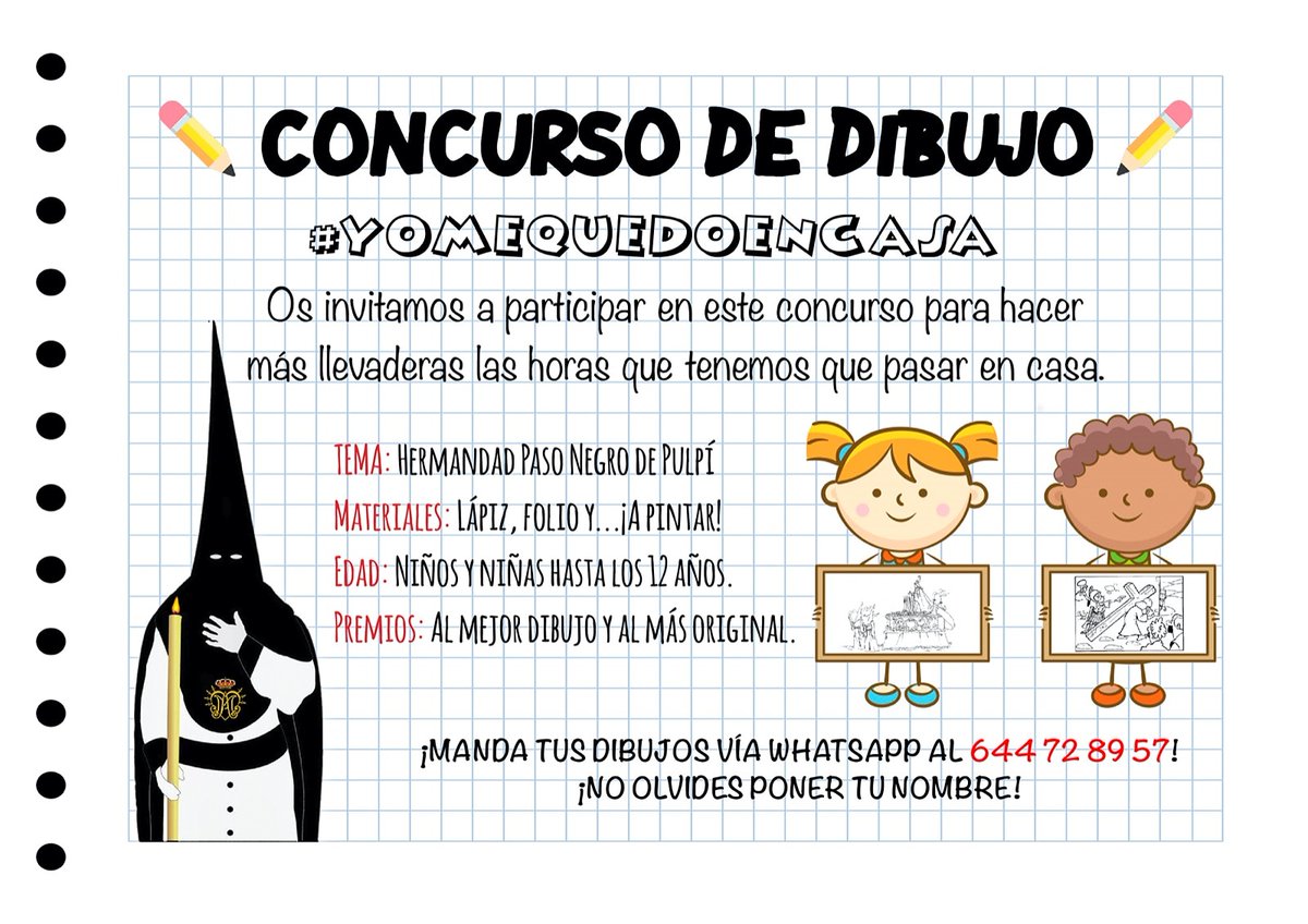 ¡CONCURSO DE DIBUJO DEDICADO A LOS MÁS PEQUEÑOS DE LA Hermandad Paso Negro Pulpí!

Para hacer más llevaderos estos días que tenemos que pasar en casa debido a la situación que vivimos, os invitamos a participar en el concurso de dibujo infantil 👶

 #YoMeQuedoEnCasa