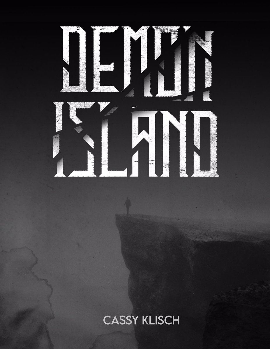 Aaannnnndd  @CassyKlisch and her novel Demon Island are you next! Spooky and eerie  #WritingCommnunity  #bookcovers  #ya