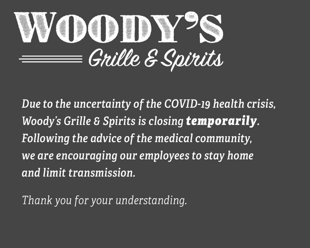 Due to the uncertainty of the COVID-19 health crisis, Woody’s Grille &amp; Spirits is closing temporarily. Following the advice of the medical community, we are encouraging our employees to stay home and limit transmission.

Thank you for your understanding.