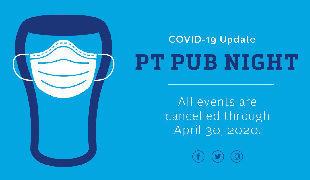 If you have any questions or concerns, please don’t hesitate to contact the PT Pub Night team at hello@ptpubnight.com or visit our blog for more information: ptpubnight.com/2020/03/17/pt-…