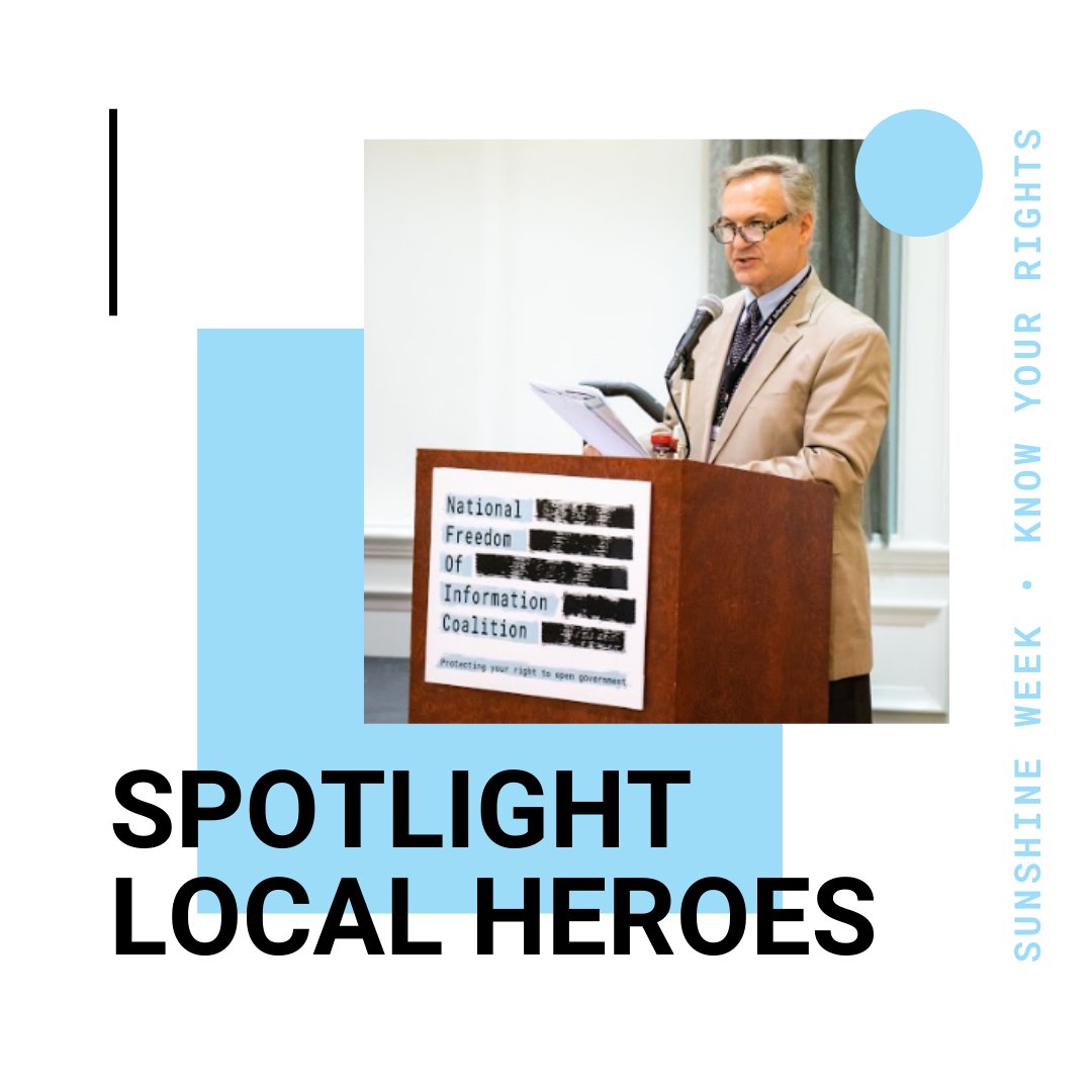NFOIC's tweet image. Something we can all do while #WFH this @SunshineWeek is spotlighting a local hero who has made a change in the public's right to know 📣 Tag your local hero!
