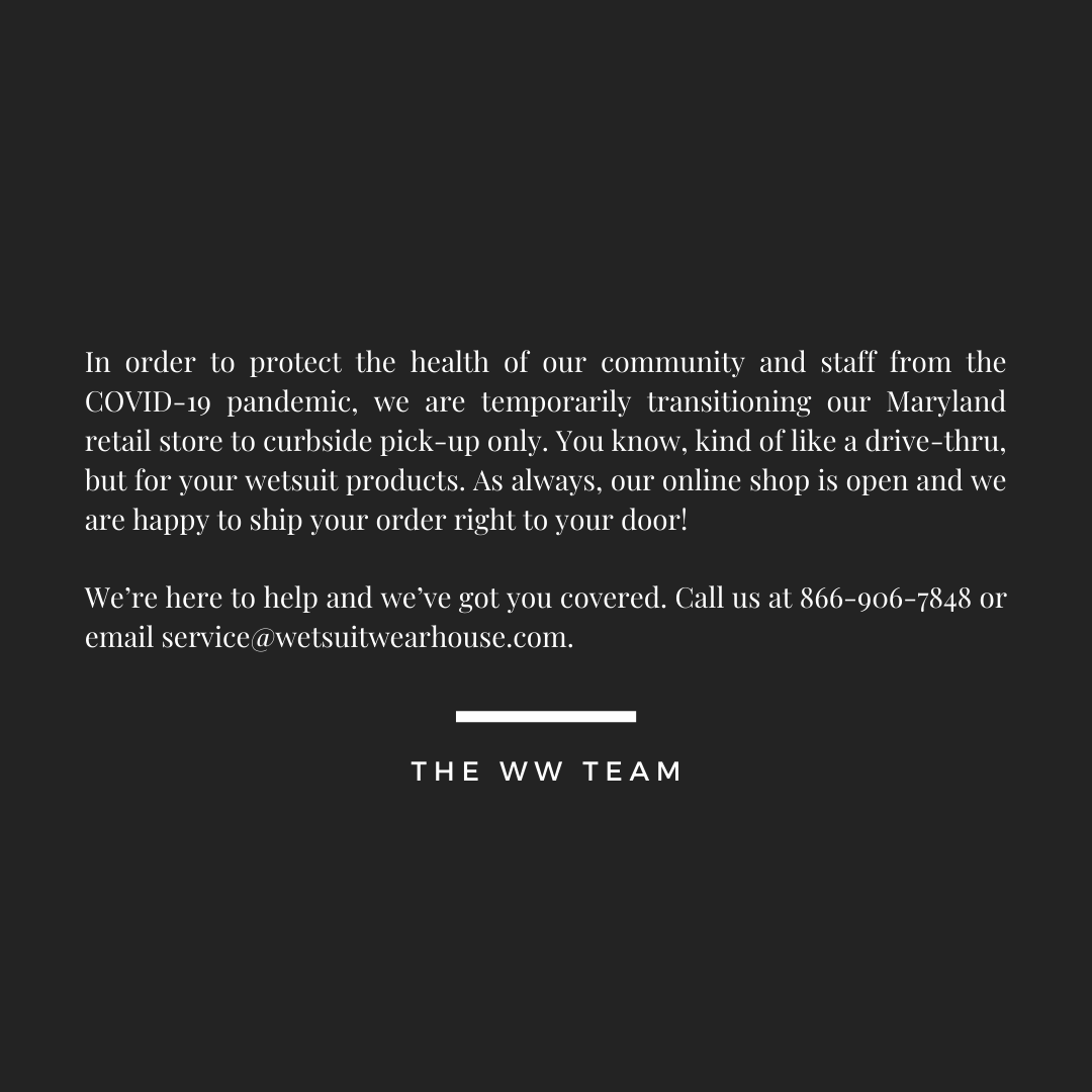 WetsuitWH's tweet photo. This #coronavirus is scary and crazy. To keep everyone involved safe, our retail store will temporarily be only curbside pick-up orders. Thank you all for understanding! https://t.co/BoXFJcGupm