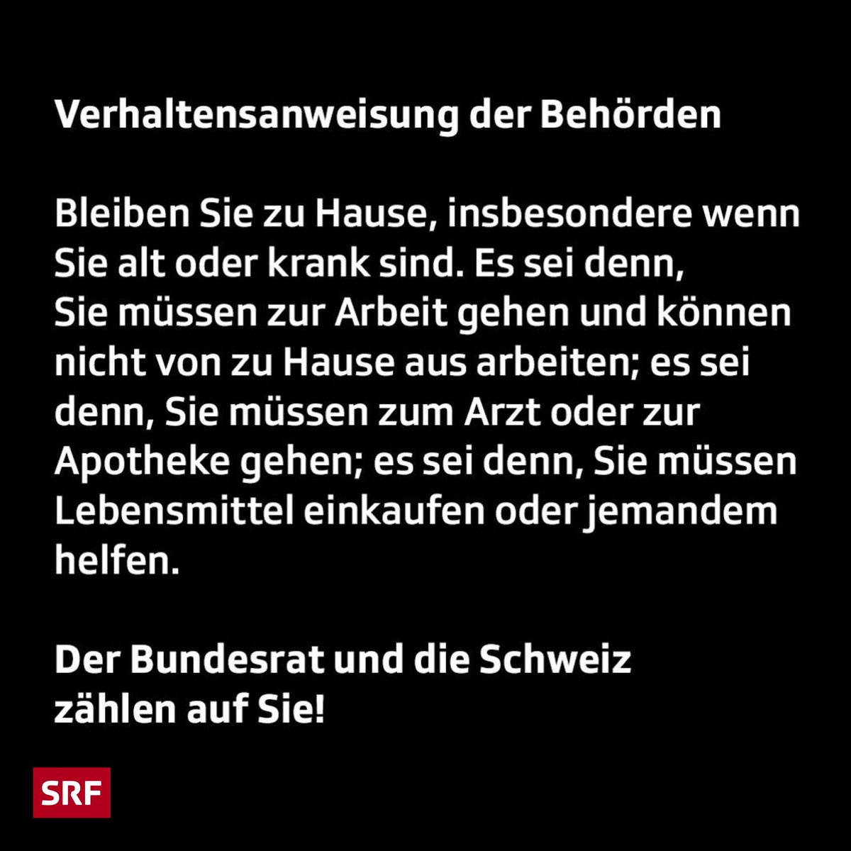 Verhaltensanweisungen von den Behörden: Bleibt zu Hause! #coronavirus  srf.ch/risiko/verhalt…