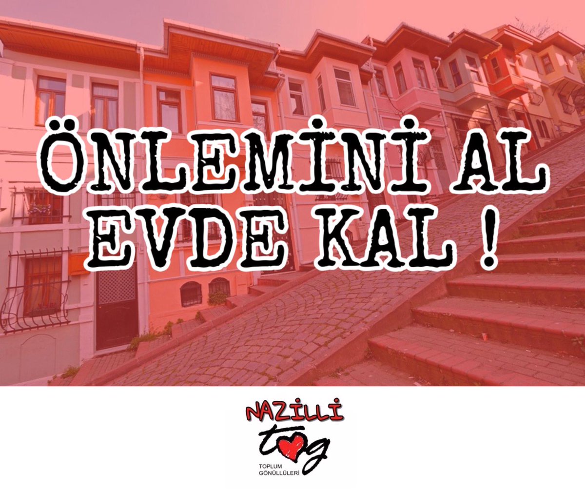 NazilliTog's tweet photo. #EvdeKal #ciddiyealın https://t.co/1UQg5cVx6R