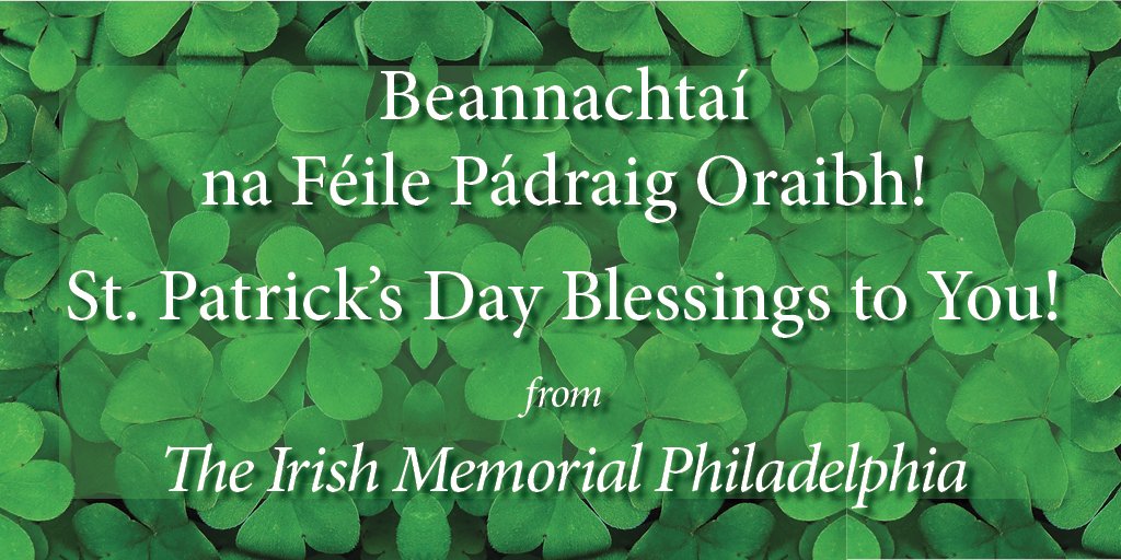 IrishMemorialPH's tweet photo. #LaFheilePadraig Happy Saint Patrick's Day to All! https://t.co/cBeJ3RPgOS
