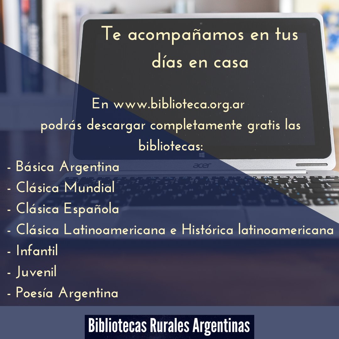 Biblioruralesar's tweet photo. La lectura es una gran compañía en estos días de distanciamiento social. Visitá la Biblioteca Virtual Universal. https://t.co/C2nVLTIUWD