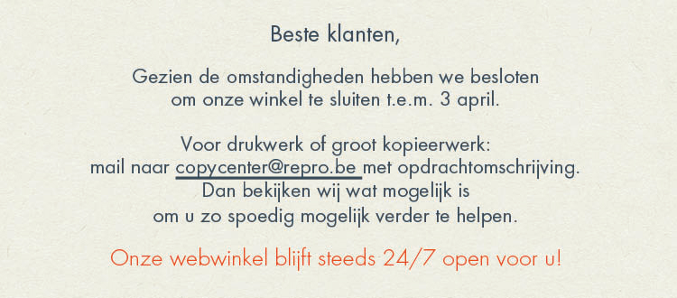 Beste klanten,

Gezien de uitzonderlijke omstandigheden hebben we besloten om onze winkel te sluiten.
De algemene gezondheid primeert vandaag!

Wij hopen van harte dat iedereen gezond kan blijven, samen staan we sterk!

Winkel hier en steun de lokale handelaar.