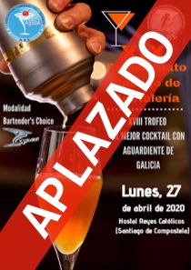 🔴 APLAZADO el XIX Campeonato Gallego de Coctelería y el XVIII Trofeo al mejor Cocktail con Aguardiente de Galicia, convocado para el lunes 27 de abril de 2020 en Santiago de Compostela.

Toda la información ⤵️