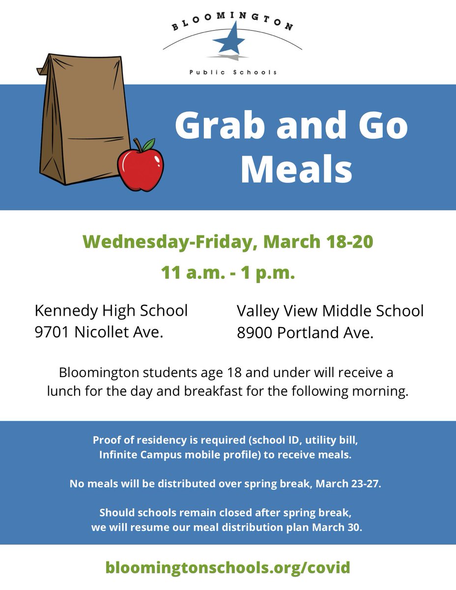 bps271's tweet photo. We're providing grab and go meals for Bloomington students 18 years and younger Wednesday-Friday, March 18-20 from 11 a.m. - 1 p.m. at two sites: 
- Kennedy High School, 9701 Nicollet Ave.
- Valley View Middle School, 8900 Portland Ave. https://t.co/sPEfCM2H1n
