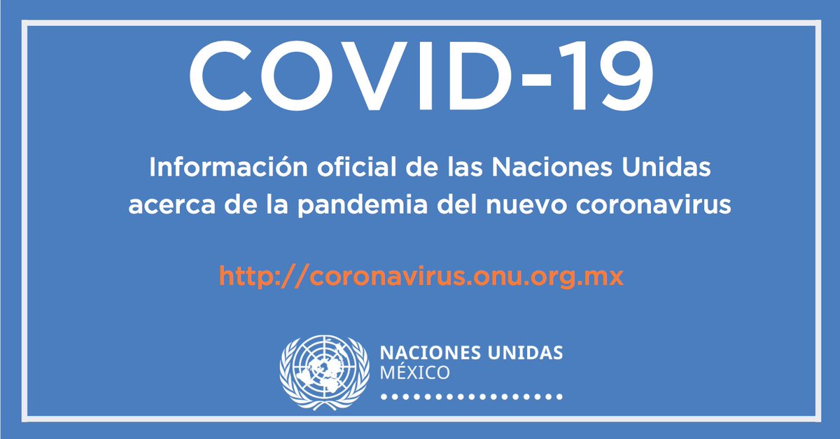 ONUMX's tweet image. #OnuMxCOVID19
 Conoce el sitio web que #ONUMéxico pone a tu disposición para tener acceso a información sobre el nuevo coronavirus #COVID19
coronavirus.onu.org.mx