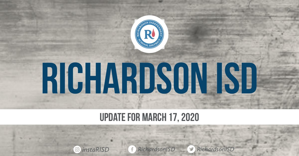 RichardsonISD's tweet photo. 📢Richardson ISD School Closure Update - 3.17.20📢 https://t.co/nMa3e8fBCU https://t.co/MTC939SNDm