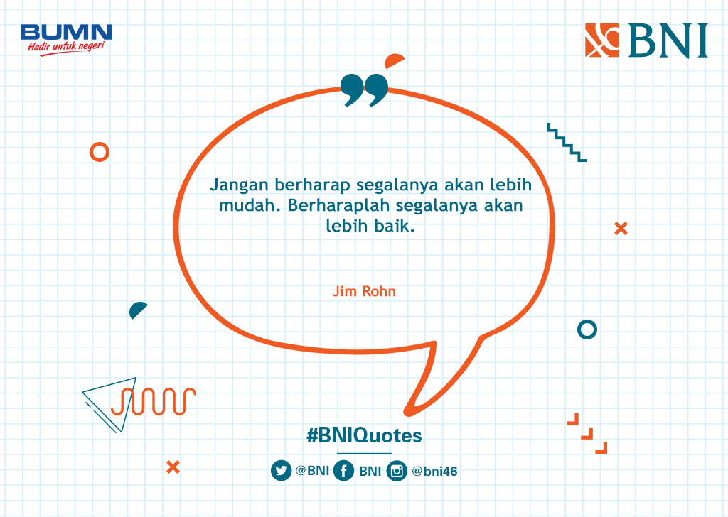 BNI's tweet photo. Tweeps, nikmati setiap proses dalam hidupmu ya! #BNIQuotes https://t.co/yHYEKJkYaG